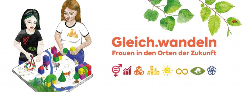 Sujet Gleichwandeln - Frauen in den Orten der Zukunft