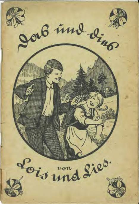 1945 Deutscher Verlag für Jugend und Volk, Wien Titelseite von Dies und Das von Lois und Lies